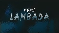 MONS - LAMBADA [Official Music Video]  Prod by Mons #stayathome