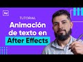 Animar Textos en After Effects con Francisco Reyes