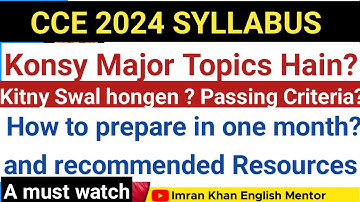 Syllabus Alert| CCE 2024 | Screening Test| How to prepare| Major topics| Passing Criteria