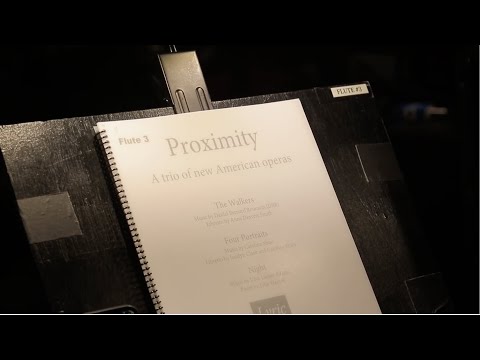 Proximity: Creating a World Premiere