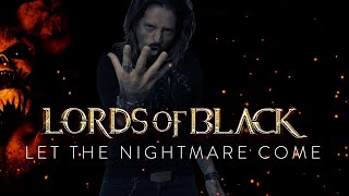 Lords of Black - "Let the Nightmare Come" - Official Music Video