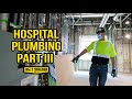 Hospital Commercial Plumbing Part 3 - Wm. T. Spaeder