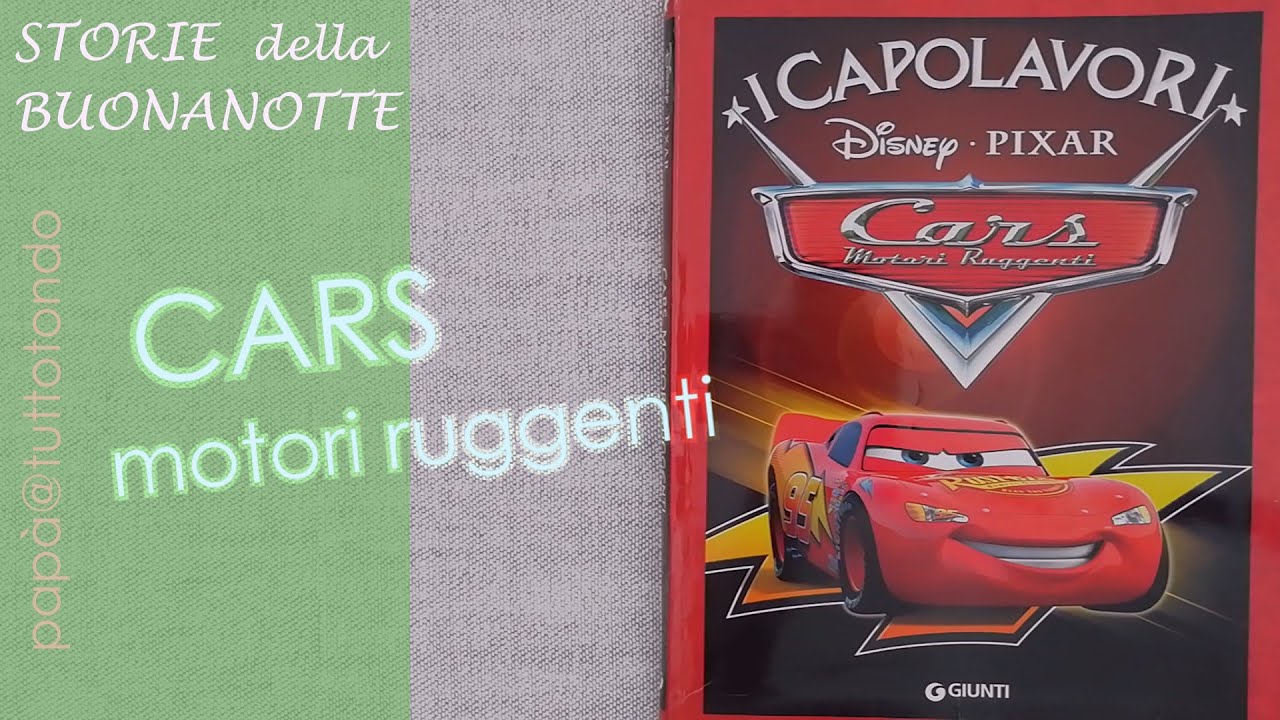 Cars motori ruggenti - I capolavori Disney 