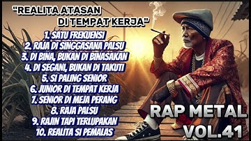 **"🔥 Realita Seorang Atasan di Dunia Kerja || Rap Metal Volume 41 💼🎤🤘"**