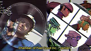 Chamber of Feel Good Inc. (Feel Good Inc x Chamber of Reflection Mashup) - Jamian Resimi