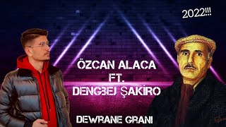 GRUP ÖZ CANLAR ÖZCAN ALACA FT. DENGBEJ ŞAKİRO GRANİ! 2022! #grupözcanlar #özcanalaca #dengbejşakiro Resimi