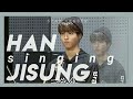 HAN JISUNG SINGING compilation