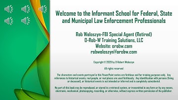 Course #1 Web Preview - Potential Confidential Informants:  Locating and Selecting