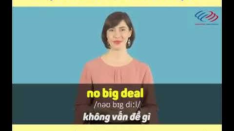 TIẾNG ANH MỖI NGÀY - 25 CỤM ĐỘNG TỪ VỚI "NO"