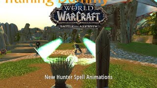 Battle for Azeroth Alpha - New Hunter Spell Animations