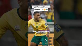 Bafana Bafana Doing Incredible Things