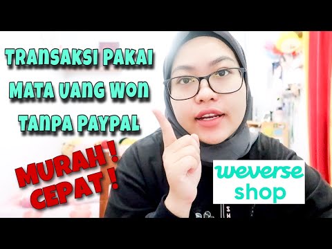 CARA TRANSAKSI DI WEVERSE SHOP