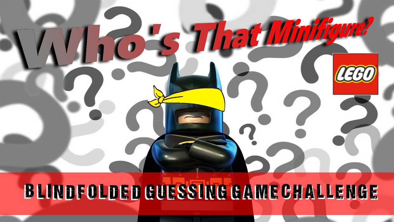 Who's That Minifigure Blindfolded Challenge - Lego Minifigure Guessing Game