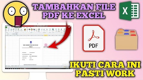 Cara Memasukkan Pdf ke File Excel