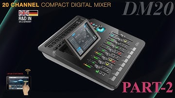 DIGITAL MIXER DM20 OPERATION PART-2 IN HINDI || SoundKing