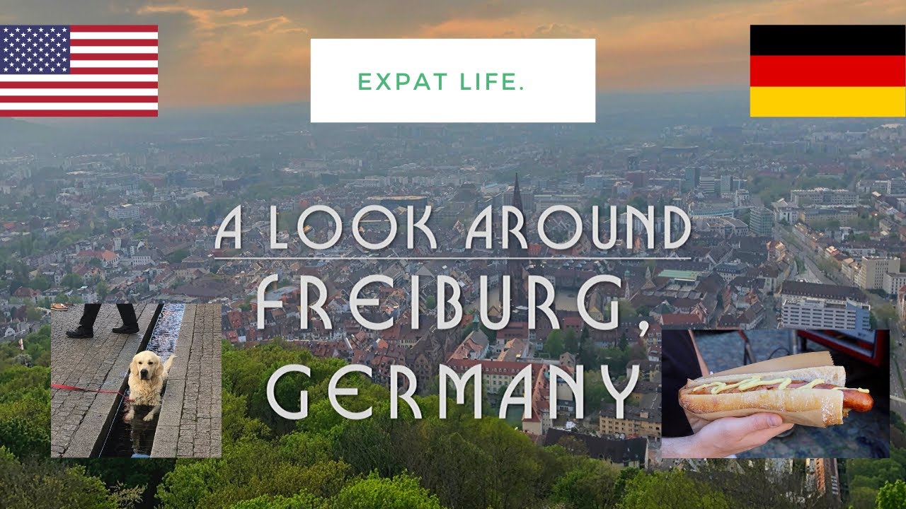 A Look Around Freiburg, Germany