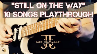 Jack Thammarat Band - 'Still On The Way' - Full Album Playthrough