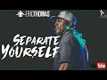 Separate Yourself - Eric Thomas