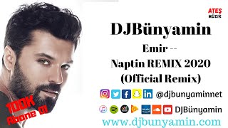 DJBünyamin ft Emir -- Naptin REMIX 2020 (Official Remix) Resimi