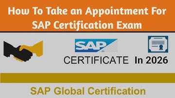 How to Book SAP Exam Date and time in 2026 | SAP Global Certification Exam Appointment