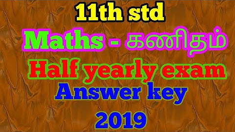 2019-20 11th maths half yearly exam answer key