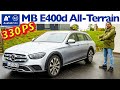 2020 Mercedes-Benz E 400 d All-Terrain (X213 MoPf) - Kaufberatung, Test deutsch, Review, Fahrbericht