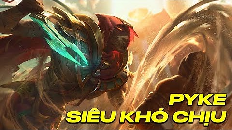 LMHT : Tốc Chiến - PYKE Siêu Áp Lực - Một trong những con Support Gánh Team bạn nên chơi