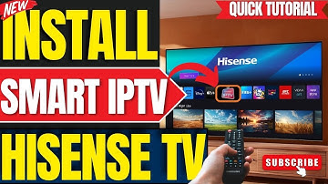 How to Install Smart IPTV App on ANY Hisense Smart TV (2025 Guide)