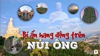 Bí ẩn hang động trên đỉnh núi | Khám phá chùa Ông Núi Quy Nhơn Bình Định