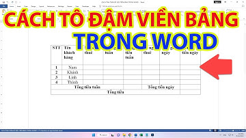 Cách Tô Đậm Viền Bảng Trong Word