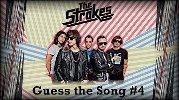 Guess the Song - The Strokes #4 | QUIZ