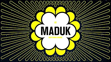 Maduk - Nothing More