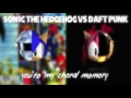 You're My Chord Memory (Sonic the Hedgehog vs. Daft Punk)
