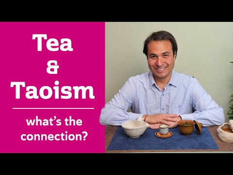 चाय का ताओ - चा दाओ ताओवाद से कैसे मिलता है