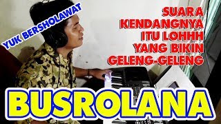 BUSYROLANA Versi Dangdut Koplo Asyik Banget