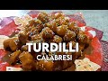 TURDILLI ricetta tipica Calabrese Natalizia 🎄