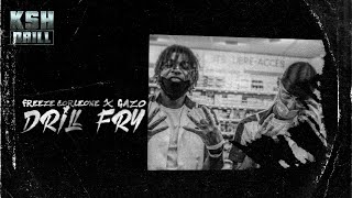 GAZO x Freeze Corleone - DRILL FR 4