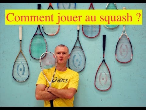 Vidéo: Comment Jouer Au Squash