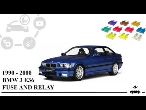 Fuse box diagram BMW E36 1999 - 2000 and relay with assignment and location