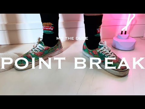 Youtube: MoïseTheDude – POINT BREAK