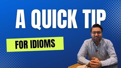 How to tackle idioms in CSS|PMS exams like a Pro | CSS 2025 | PMS 2024