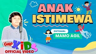 Andrew Mamo Agil – Anak Istimewa | Lagu Anak – Official Music Video