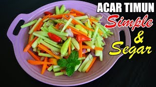 Cucumber-Carrot Pickles | Complement for Fried Rice, Capcay, EggMartabak, etc.