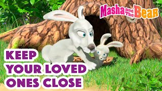 masha and the bear 2023 keep your loved ones close best episodes cartoon collection