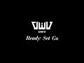 OWV - 「Ready Set Go」MV Teaser