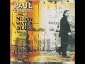 Video thumbnail for Paul Rodgers - Muddy Water Blues (Electric Version)