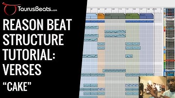 Building Verses - Reason Beat Structure Tutorial | Cake 2/5