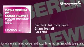 Dash Berlin Feat. Emma Hewitt - Disarm Yourself (Club Mix)