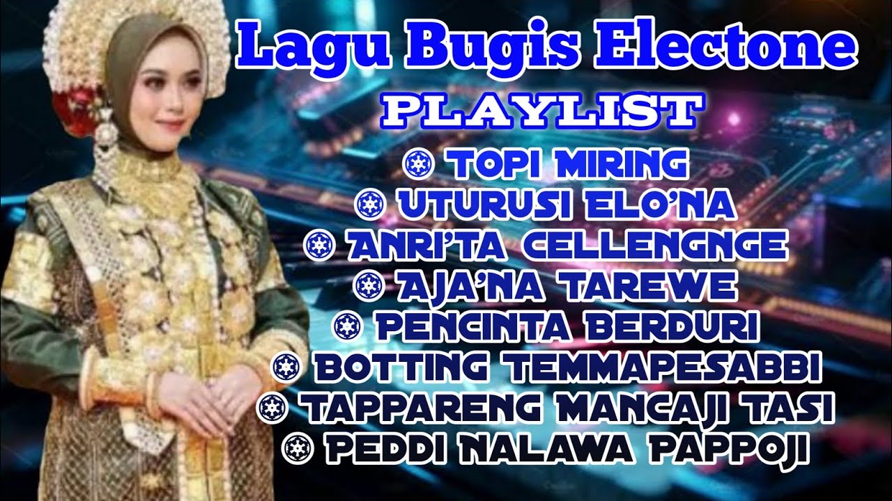Kumpulan Lagu Bugis Electone Paling di Cari  2024 // @A&Y_Channel