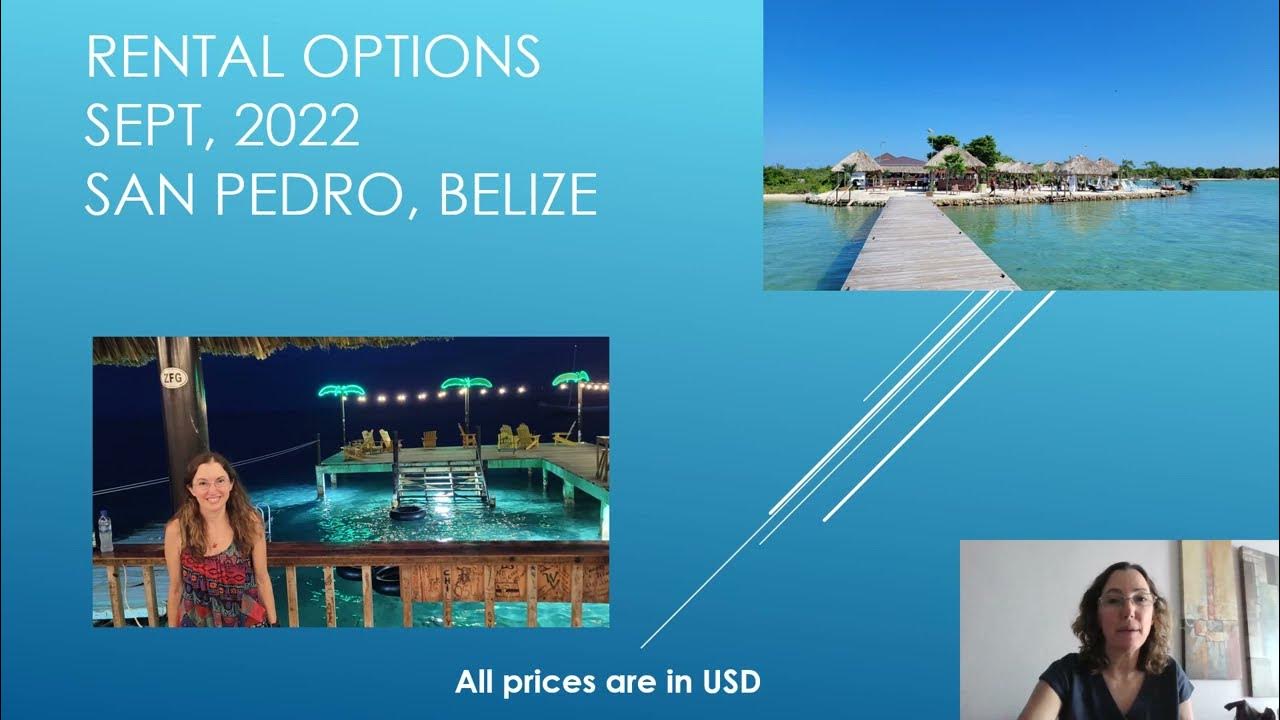 San Pedro Belize Rentals Sept 2022 YouTube